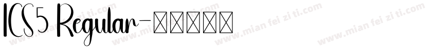 ICS5 Regular字体转换